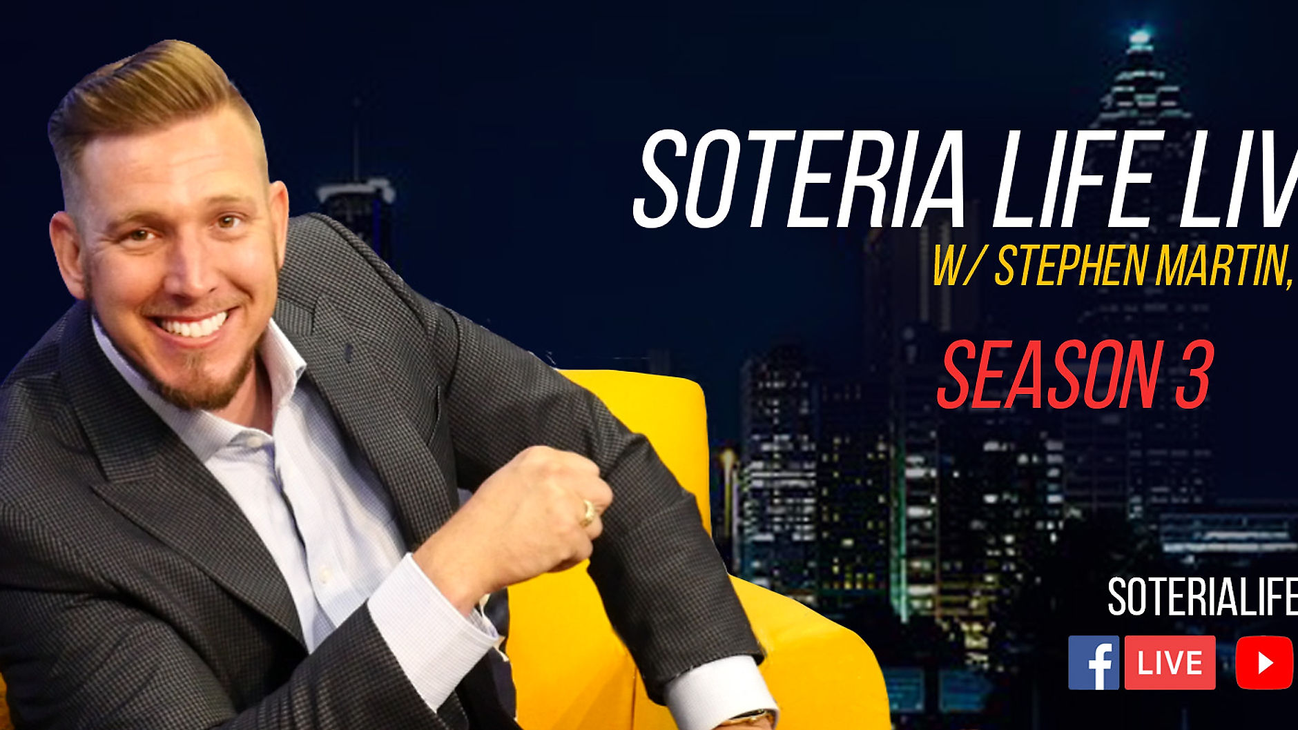 Soteria Life Live - Season 3